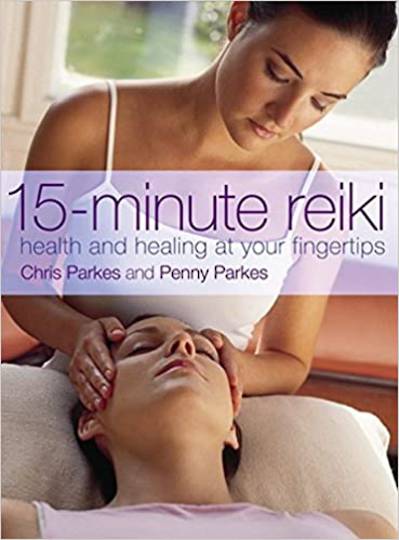 15 Minute Reiki by Chris and Penny Parkes image 0